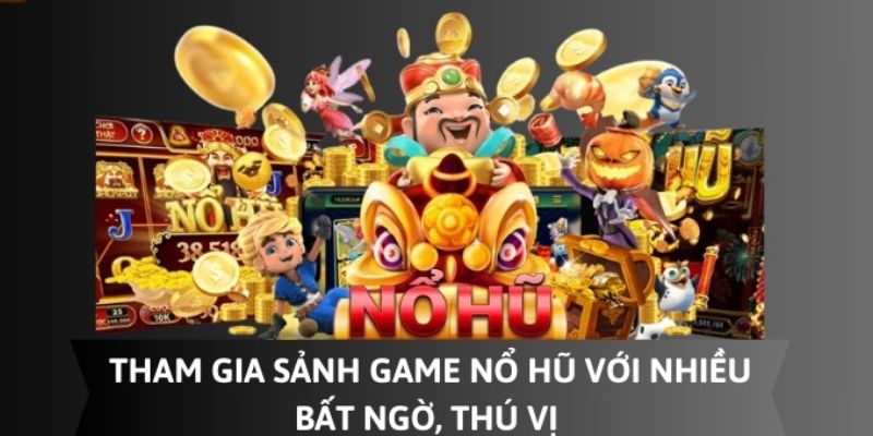 Nổ hũ BJ88 từ lâu đã được đánh giá là sảnh game hàng đầu 