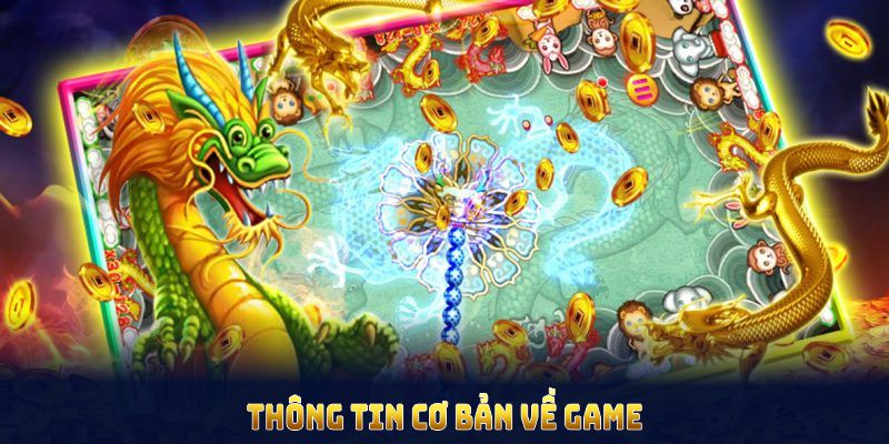 Thông tin cơ bản về game bắn cá Rồng Thần tại 88VV